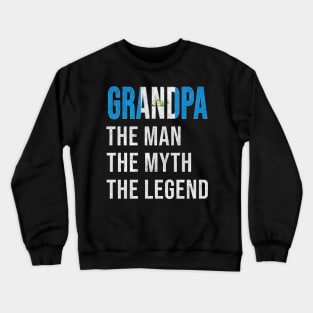 Grand Father Guatemalan Grandpa The Man The Myth The Legend - Gift for Guatemalan Dad With Roots From  Guatemala Crewneck Sweatshirt